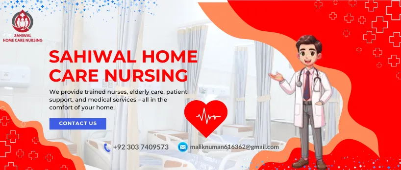 Sahiwal Home Care Nursing Services